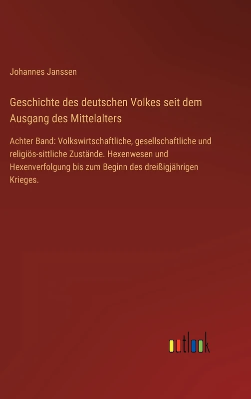 Geschichte des deutschen Volkes seit dem Ausgang des Mittelalters: Achter Band: Volkswirtschaftliche, gesellschaftliche und religiös-sittliche ... bis zum Beginn des dreißigjährigen Krieges. - Image 1
