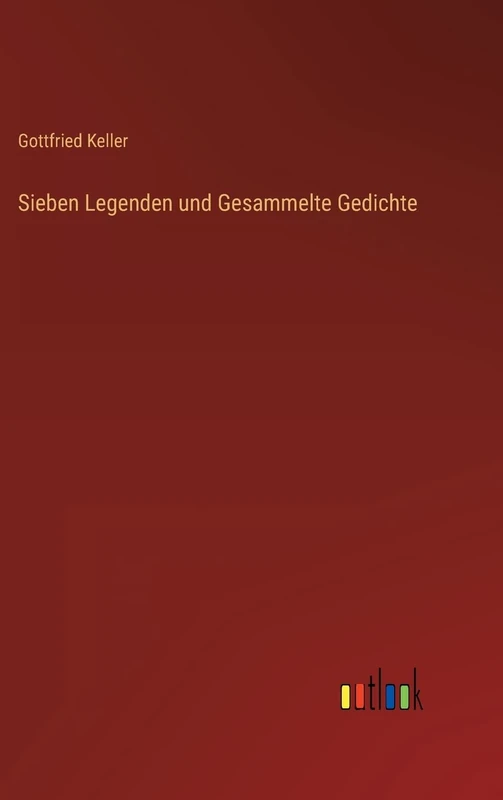 Sieben Legenden und Gesammelte Gedichte - Image 1