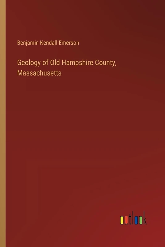 Geology of Old Hampshire County, Massachusetts