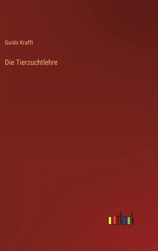 Die Tierzuchtlehre
