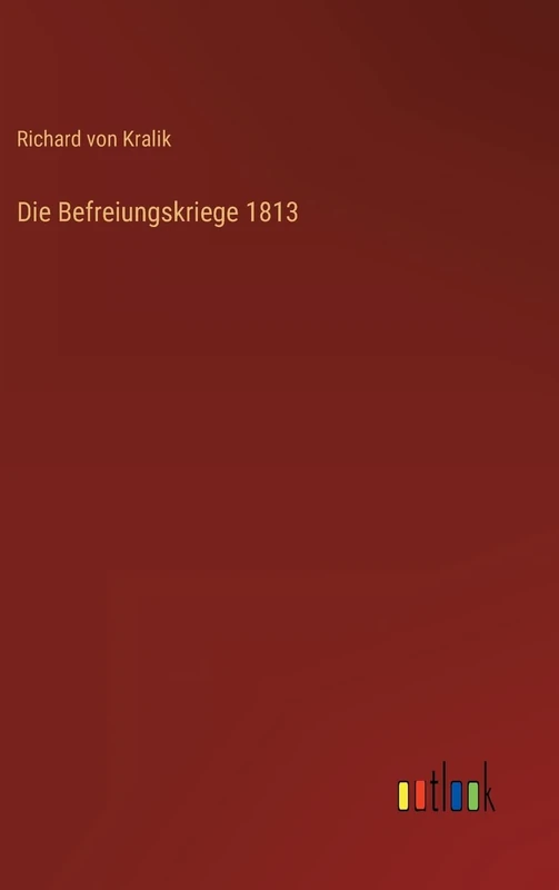 Die Befreiungskriege 1813 - Image 1