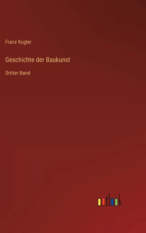 Geschichte der Baukunst: Dritter Band - Image 1
