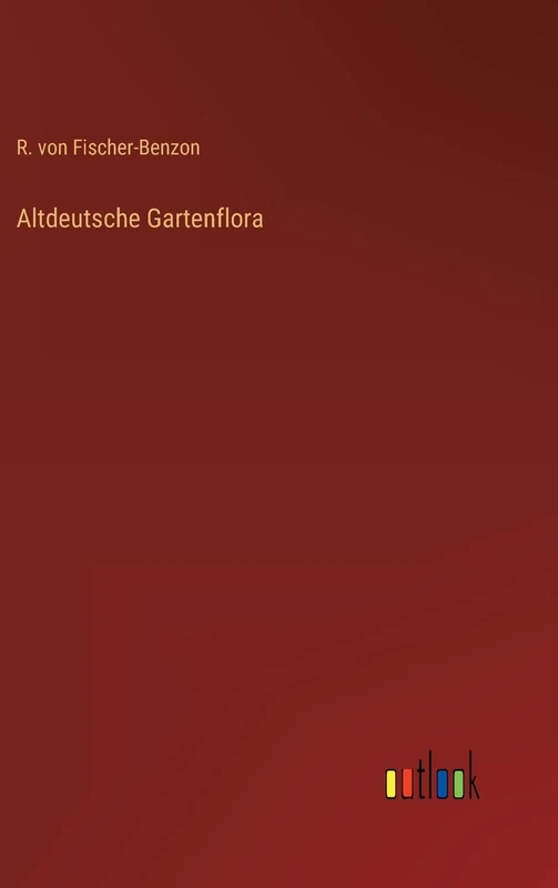 Altdeutsche Gartenflora