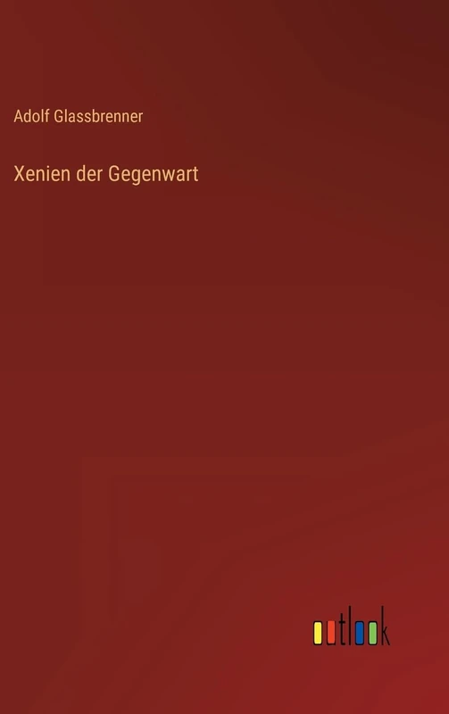 Xenien der Gegenwart