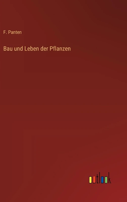 Bau und Leben der Pflanzen