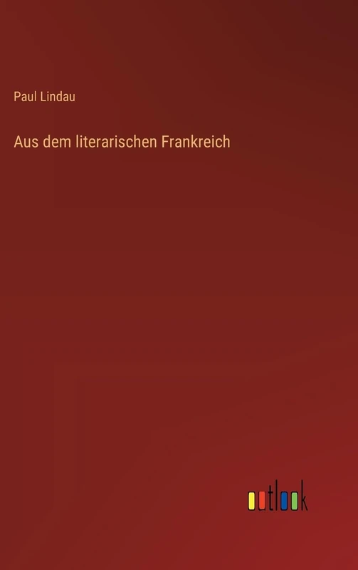 Aus dem literarischen Frankreich