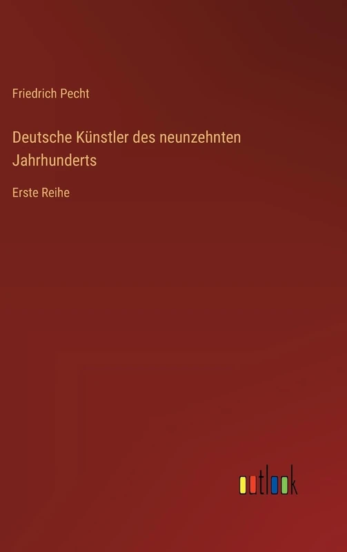 Deutsche Künstler des neunzehnten Jahrhunderts: Erste Reihe