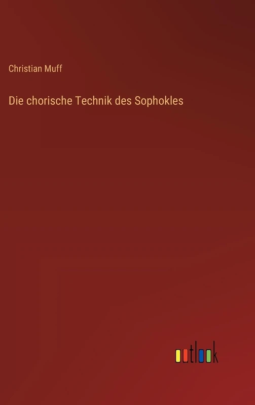 Die chorische Technik des Sophokles