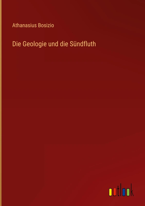 Die Geologie und die Sündfluth