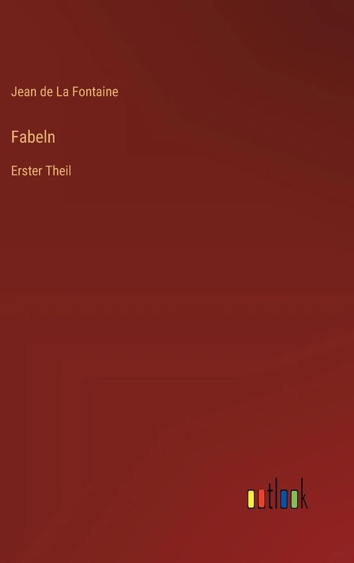 Fabeln: Erster Theil
