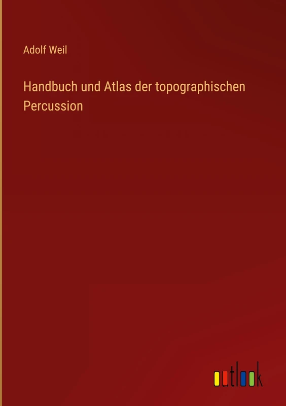 Handbuch und Atlas der topographischen Percussion - Image 1