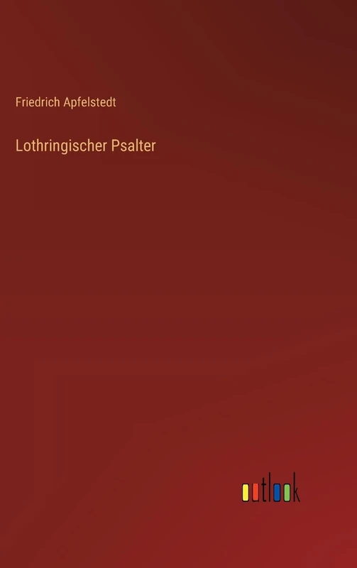 Lothringischer Psalter