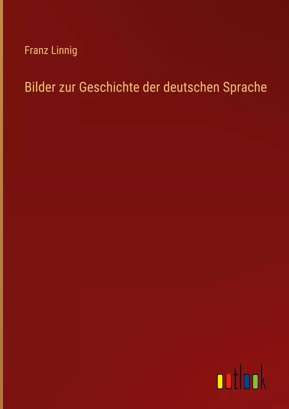 Bilder zur Geschichte der deutschen Sprache