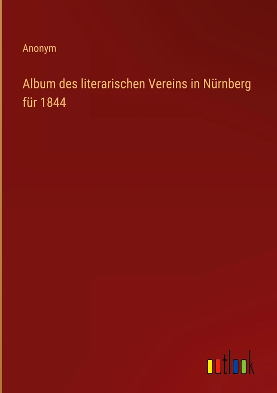Album des literarischen Vereins in Nürnberg für 1844 - Image 1