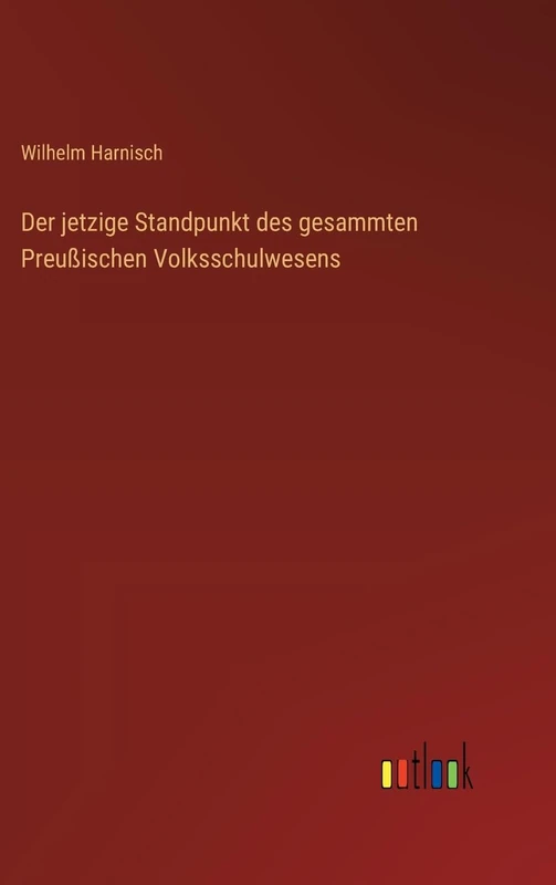 Der jetzige Standpunkt des gesammten Preußischen Volksschulwesens - Image 1