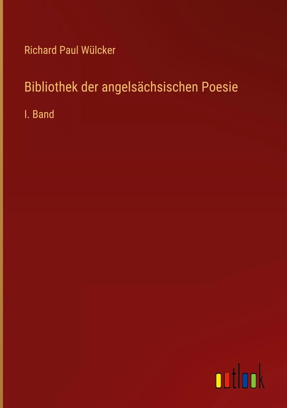 Bibliothek der angelsächsischen Poesie: I. Band - Image 1