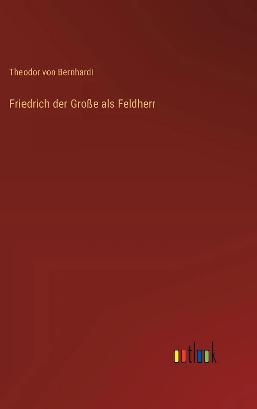 Friedrich der Große als Feldherr - Image 1