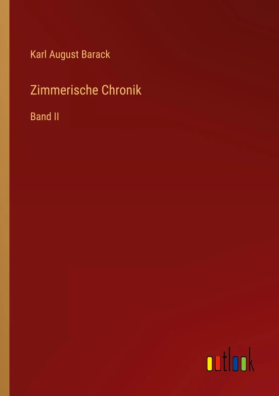 Zimmerische Chronik: Band II