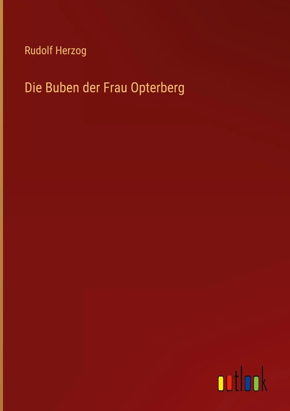 Die Buben der Frau Opterberg