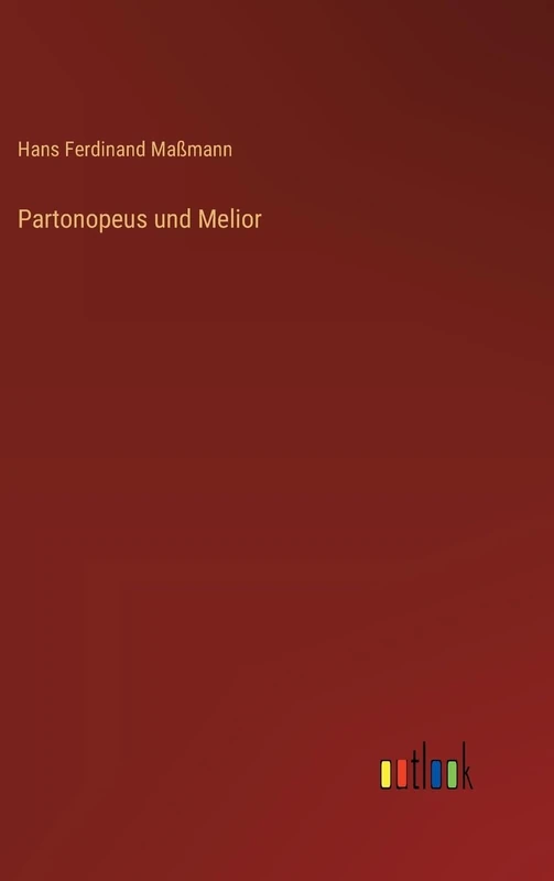 Partonopeus und Melior