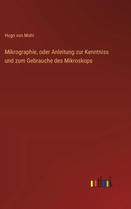 Mikrographie, oder Anleitung zur Kenntniss und zum Gebrauche des Mikroskops - Image 1