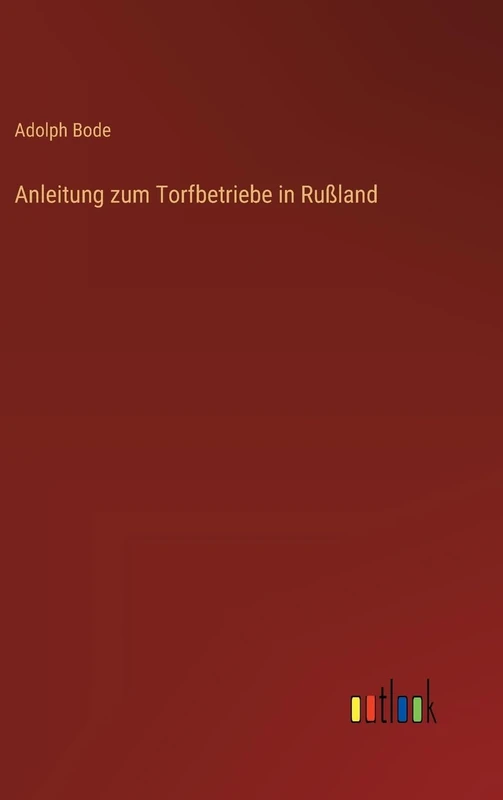 Anleitung zum Torfbetriebe in Rußland - Image 1