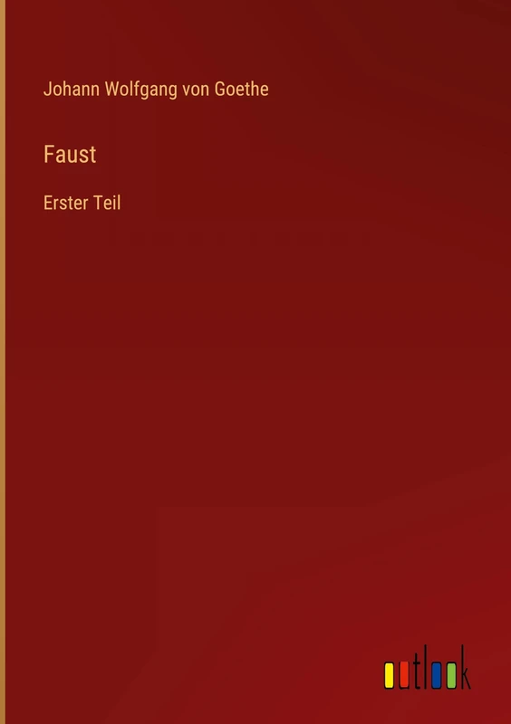 Faust: Erster Teil