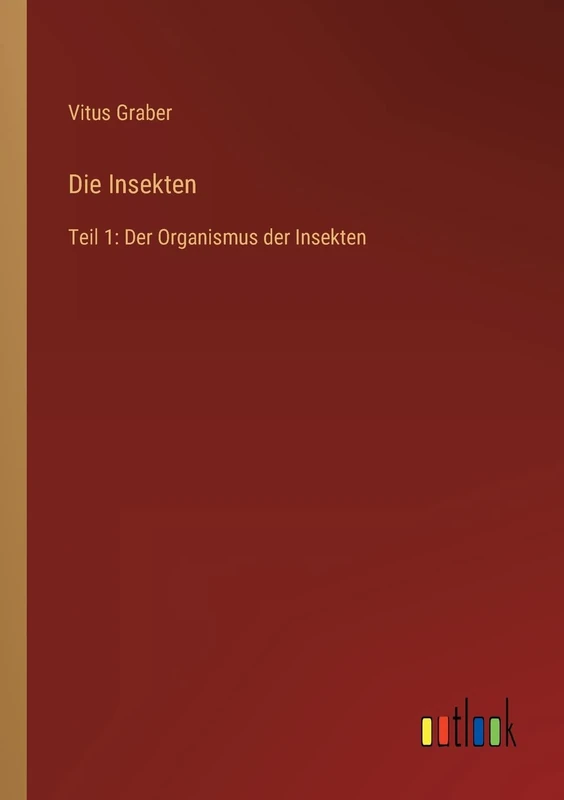 Die Insekten: Teil 1: Der Organismus der Insekten - Image 1