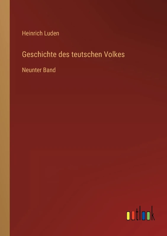 Geschichte des teutschen Volkes: Neunter Band - Image 1