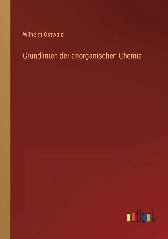 Grundlinien der anorganischen Chemie