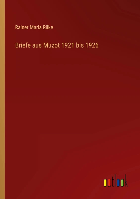 Briefe aus Muzot 1921 bis 1926 - Image 1