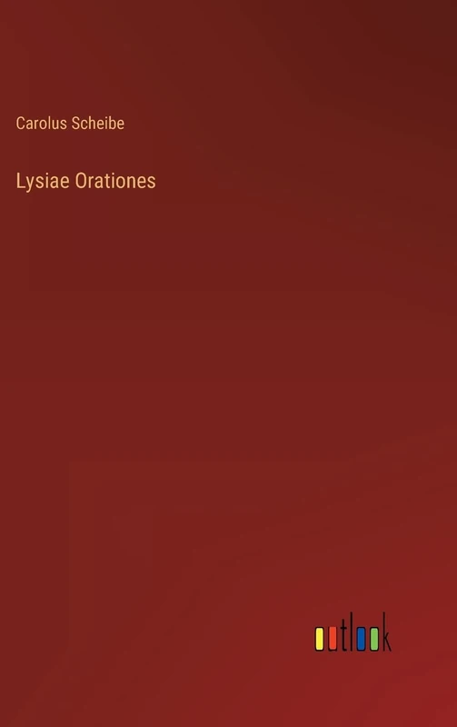 Lysiae Orationes