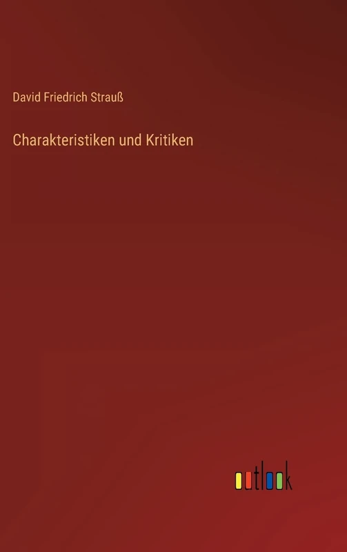 Charakteristiken und Kritiken