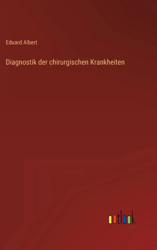 Diagnostik der chirurgischen Krankheiten