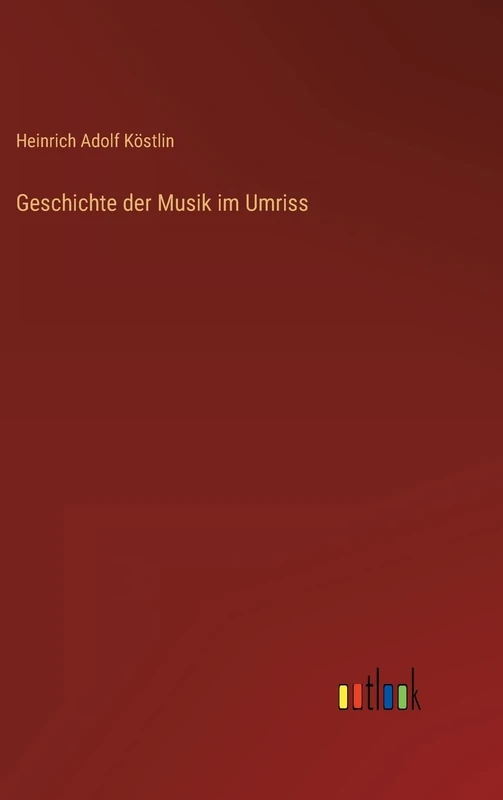 Geschichte der Musik im Umriss - Image 1