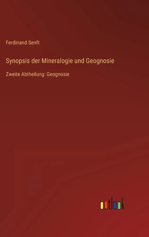 Synopsis der Mineralogie und Geognosie: Zweite Abtheilung: Geognosie