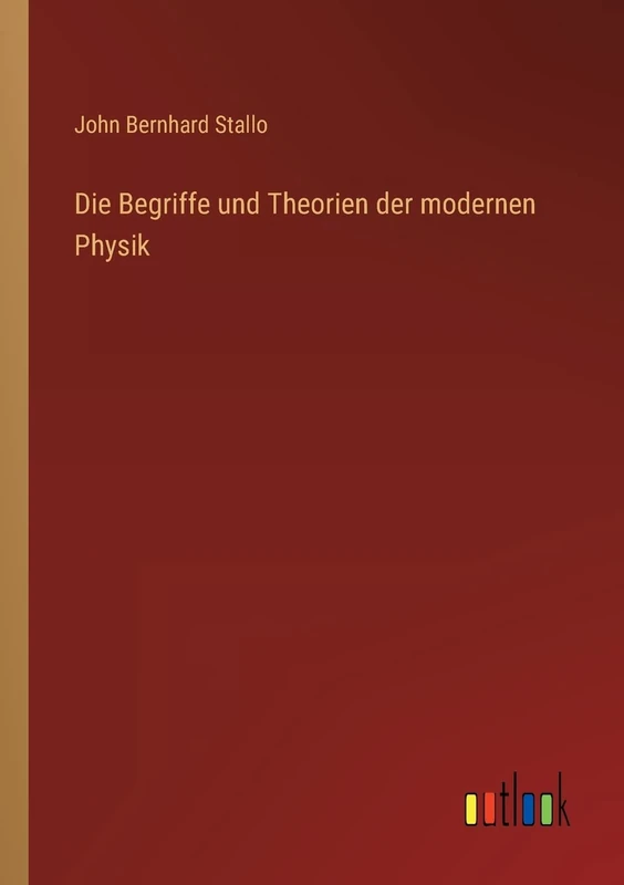Die Begriffe und Theorien der modernen Physik - Image 1