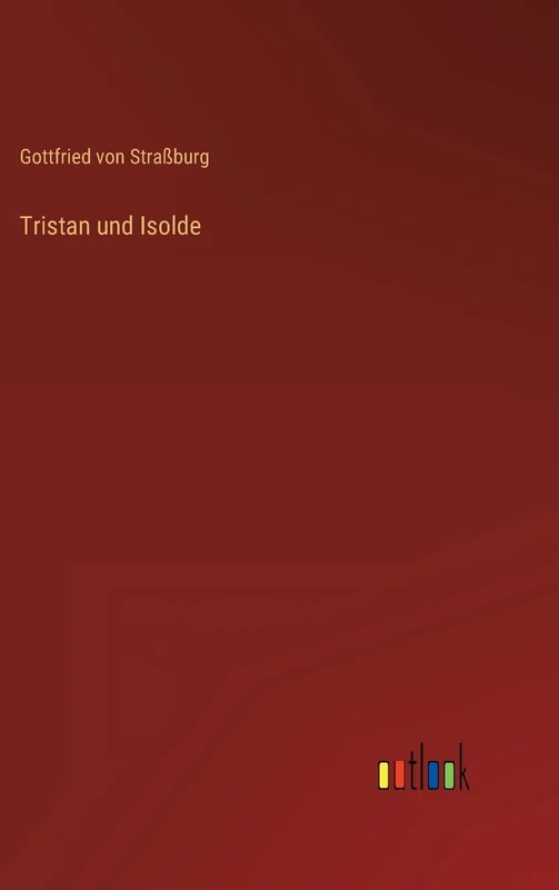 Tristan und Isolde