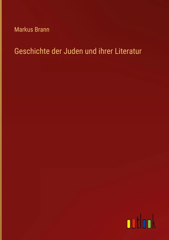 Geschichte der Juden und ihrer Literatur