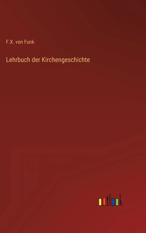 Lehrbuch der Kirchengeschichte