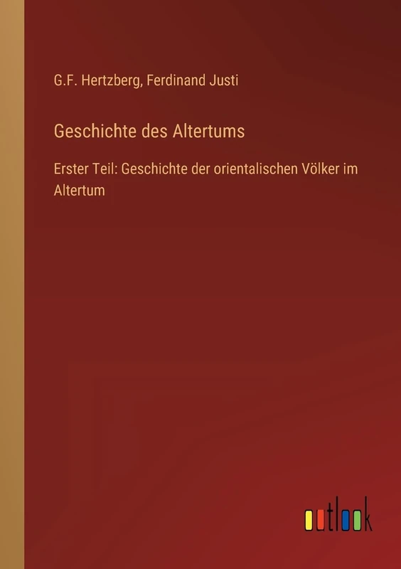 Geschichte des Altertums: Erster Teil: Geschichte der orientalischen Völker im Altertum - Image 1