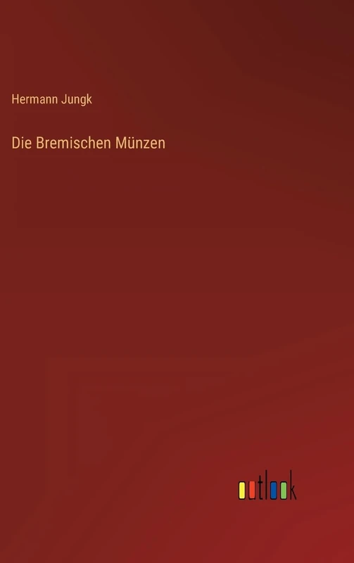 Die Bremischen Münzen
