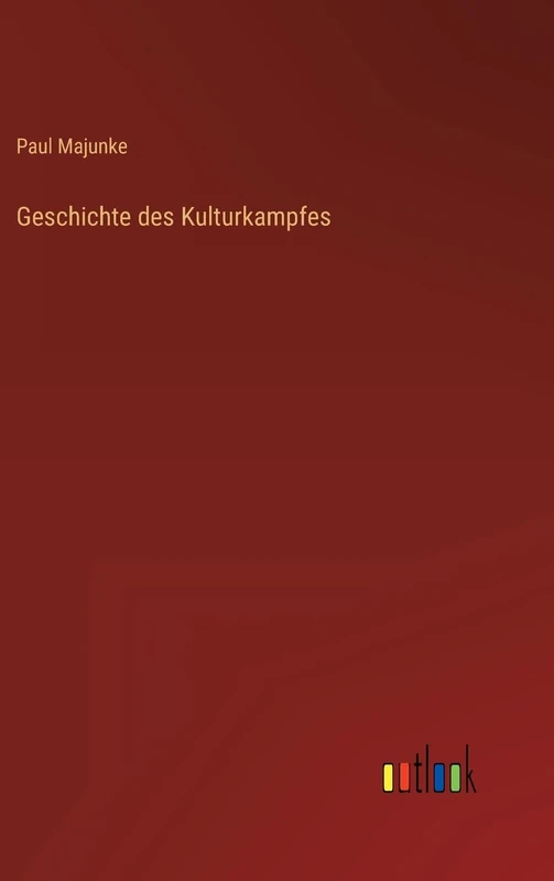 Geschichte des Kulturkampfes