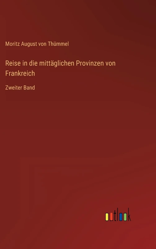 Reise in die mittäglichen Provinzen von Frankreich: Zweiter Band - Image 1