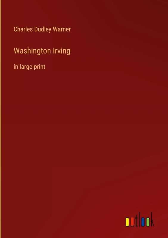 Washington Irving: in large print