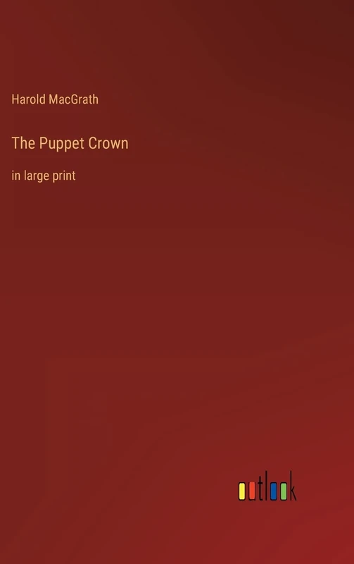 The Puppet Crown: in large print