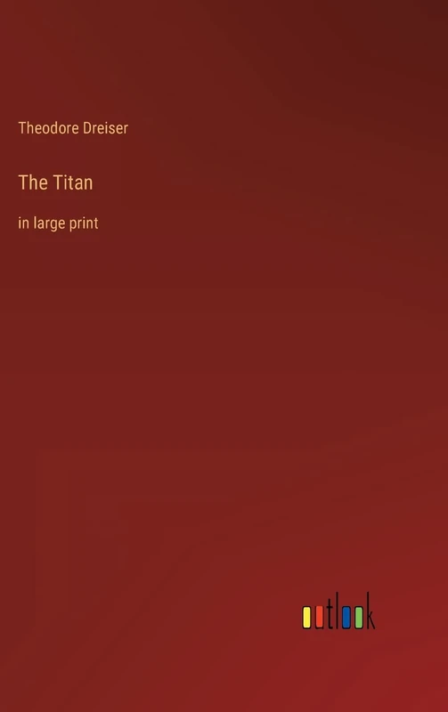 The Titan: in large print