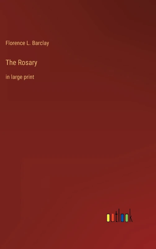 The Rosary: in large print