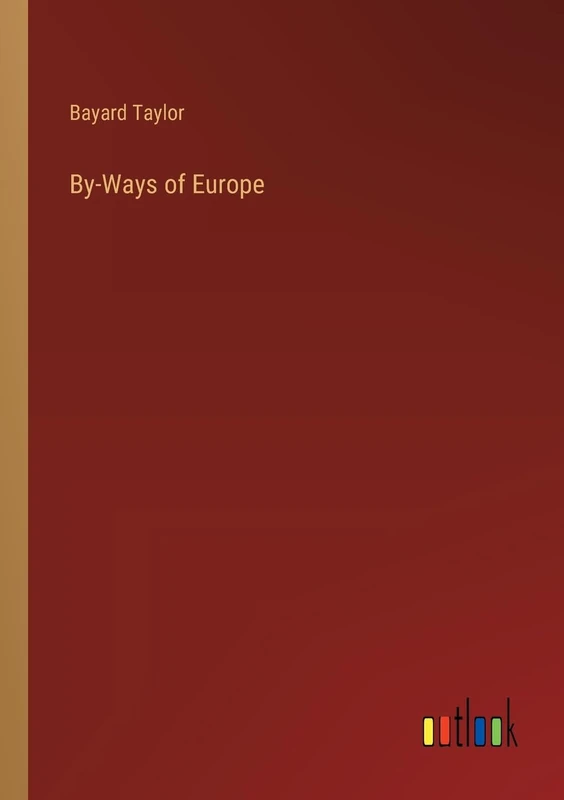 By-Ways of Europe