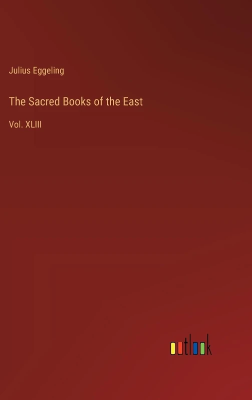 The Sacred Books of the East: Vol. XLIII - Image 1